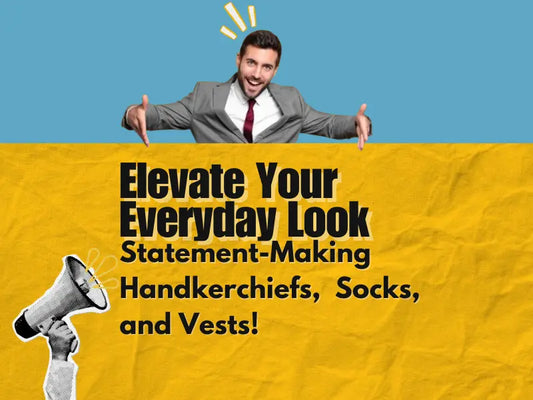 Step Up Your Style Game: Handkerchiefs, Ankle Socks, and Vests That Make a Statement